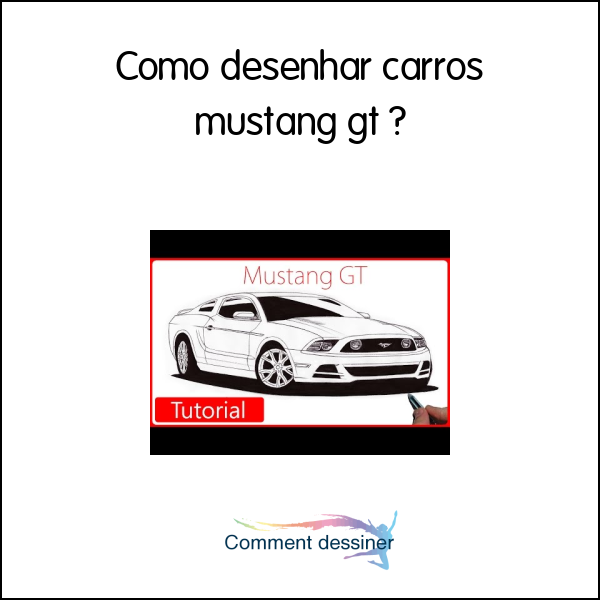 Como desenhar carros mustang gt